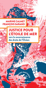 Front cover of Justice Pour L'etoile De Mer (