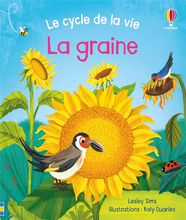 Front cover of Le cycle de la vie : La graine