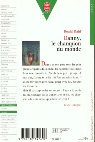 Back cover of Danny, le champion du monde (JUNIOR ; NOUVELLE PRESENTATION)