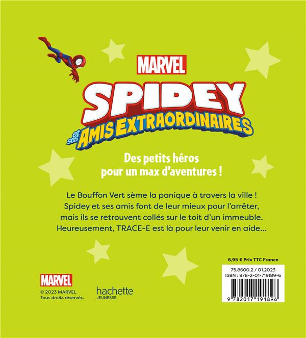 Back cover of Marvel Spidey et ses amis extraordinaires : mission contre le Bouffon vert