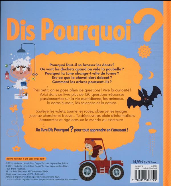 Back cover of Dis pourquoi ?