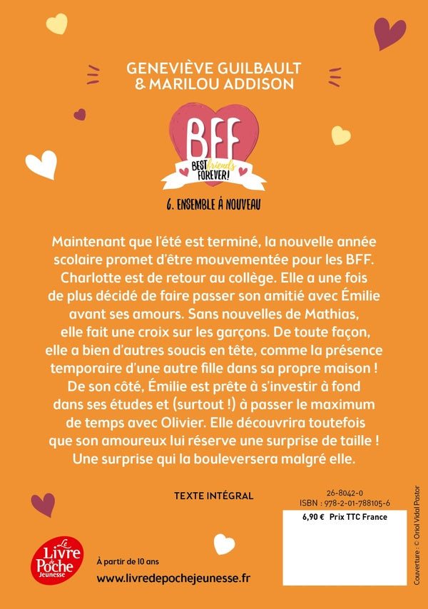 Back cover of BFF : best friends forever ! Tome 6 : ensemble à nouveau