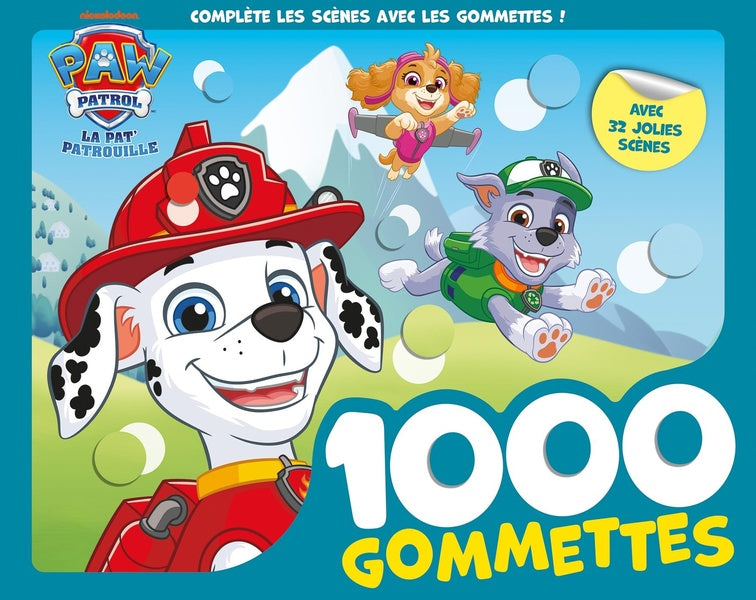 Front cover of La Pat'Patrouille : 1000 gommettes