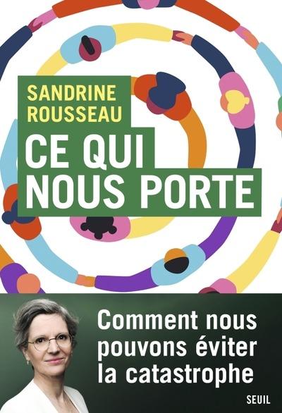 Front cover of Ce qui nous porte