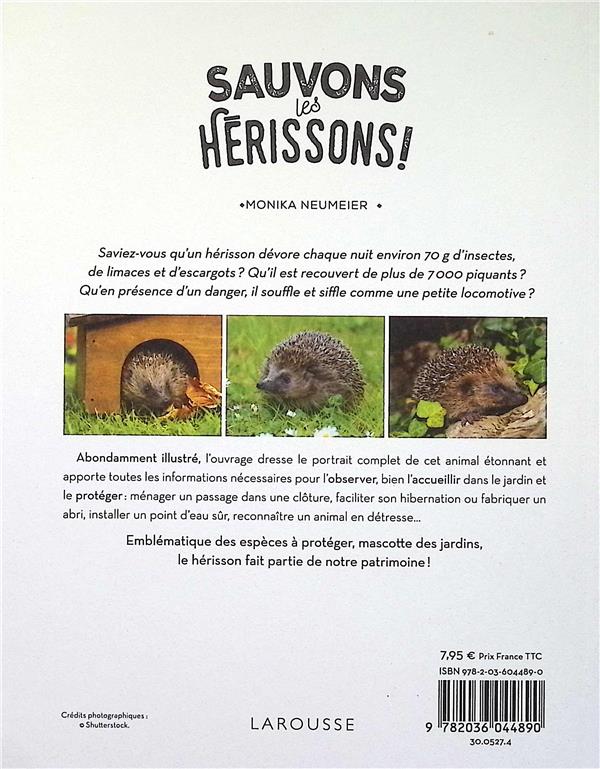 Back cover of Sauvons les hérissons ! Protéger et accueillir les hérissons au jardin