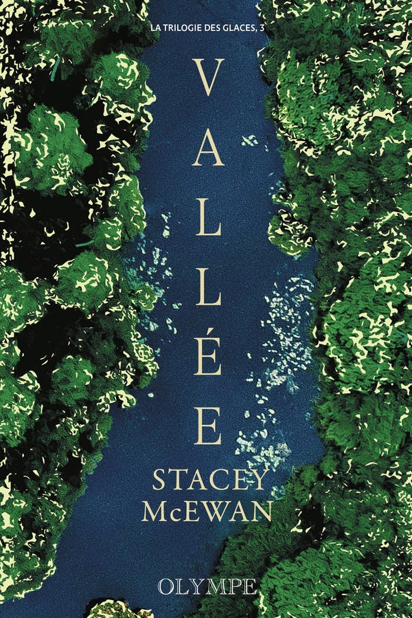 Front cover of La trilogie des glaces Tome 3 : Vallée