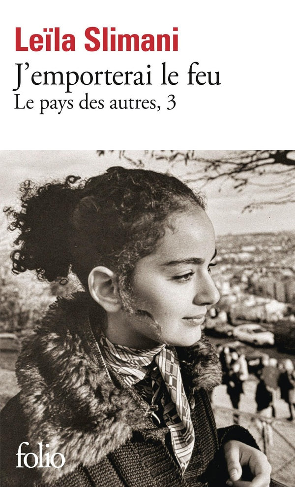 Front cover of Le pays des autres Tome 3 : J'emporterai le feu
