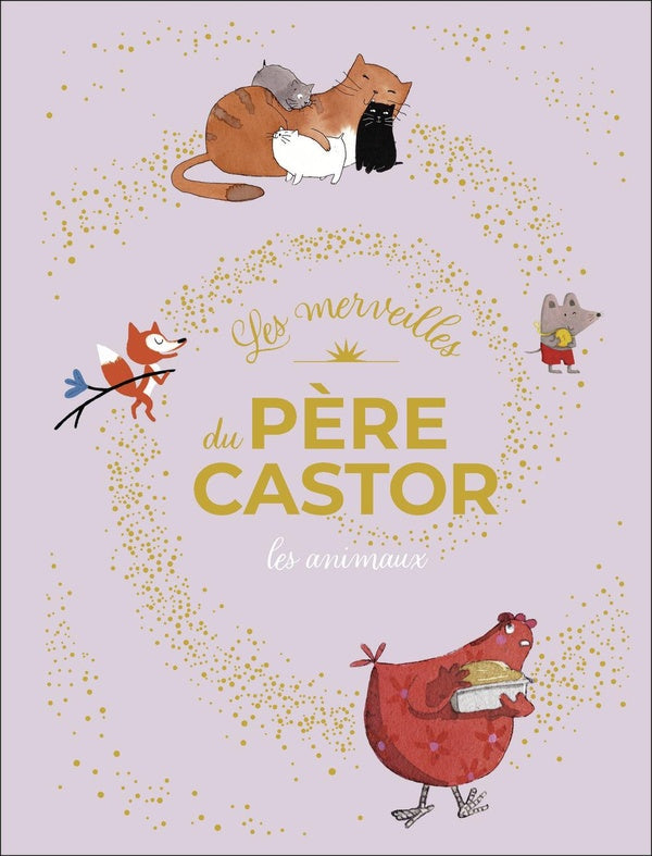 Front cover of Les merveilles du Père Castor : Les animaux