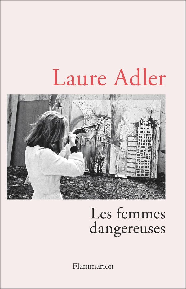 Front cover of Les femmes dangereuses