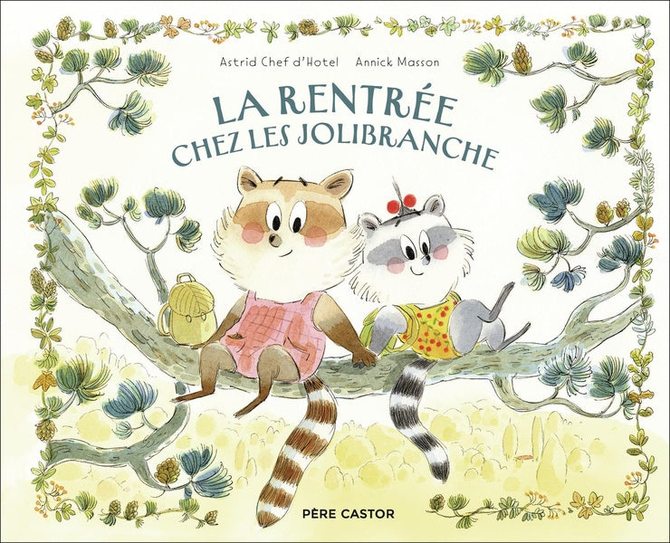 Front cover of La Rentrée chez les Jolibranche