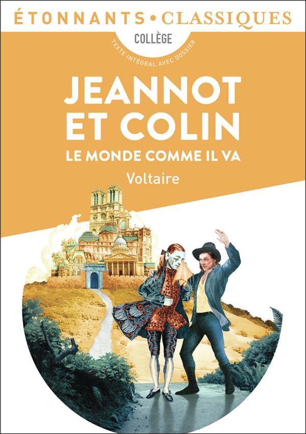 Front cover of Jeannot et Colin ; le monde comme il va (texte intégral)
