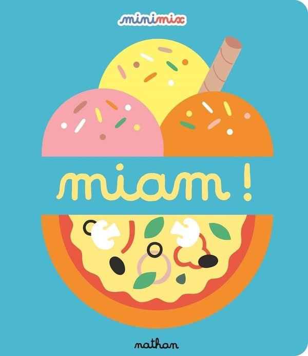 Front cover of Miam !