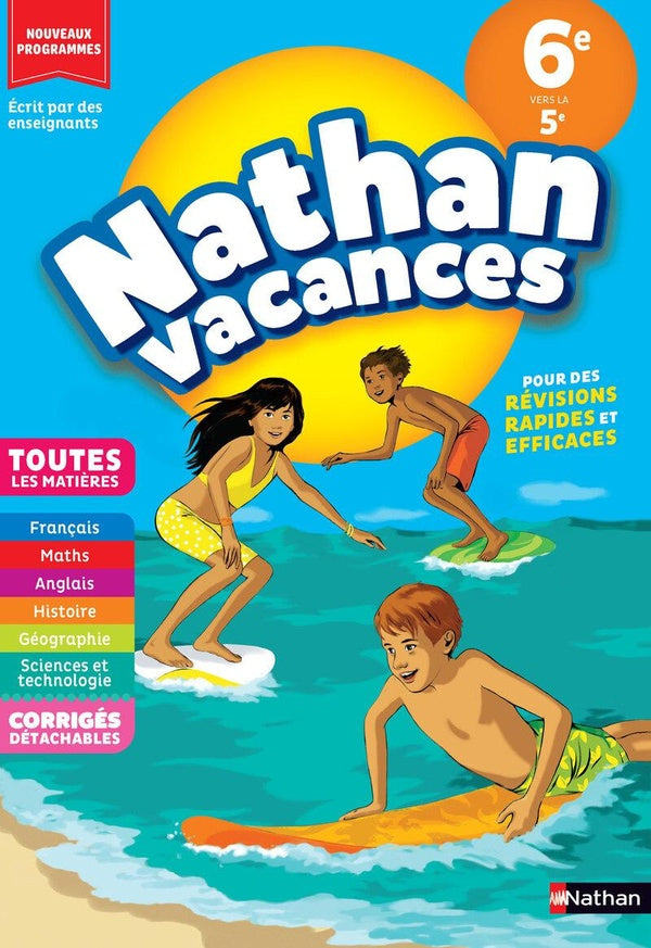 Front cover of Nathan vacances : Toutes les matières ; 6e vers la 5e