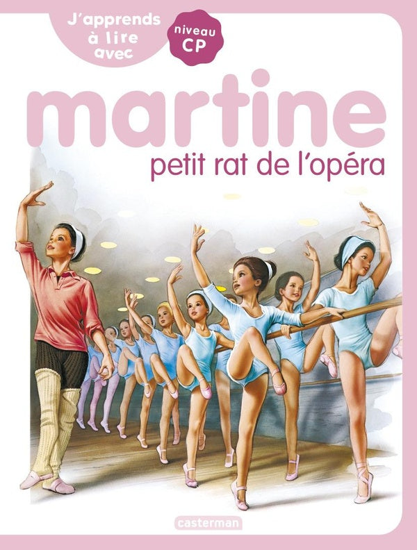 Front cover of J'apprends à lire avec Martine Tome 1 : Martine petit rat de l'Opéra