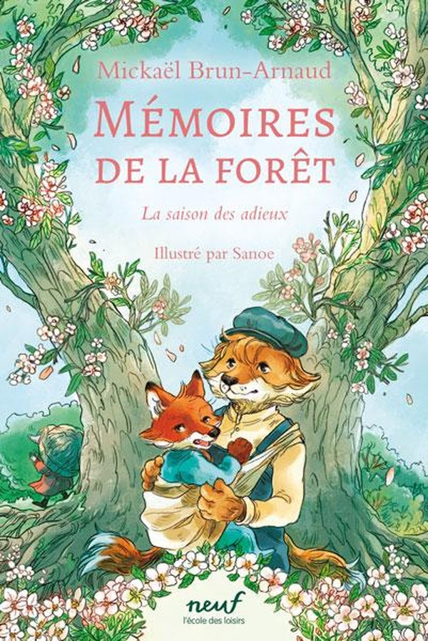 Front cover of Mémoires de la forêt Tome 4 : La saison des adieux