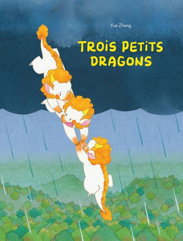 Front cover of Trois petits dragons (Traduction conjointe Pan Hongye)