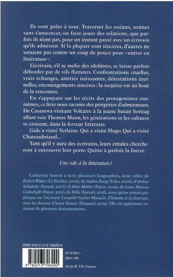 Back cover of Depuis que je vous ai lu, je vous admire : visites d'écrivains à leurs maîtres