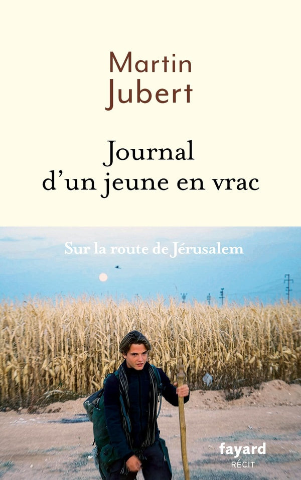 Front cover of Journal d'un jeune en vrac : Sur la route de Jérusalem