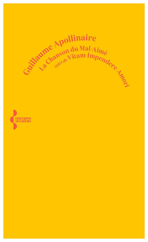 Front cover of La chanson du mal-aimé ; Vitam impendere amori