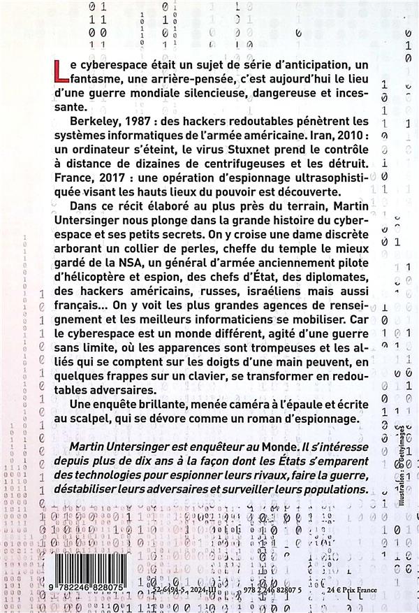 Back cover of Espionner, mentir, détruire : Comment le cyberespace est devenu un champ de bataille