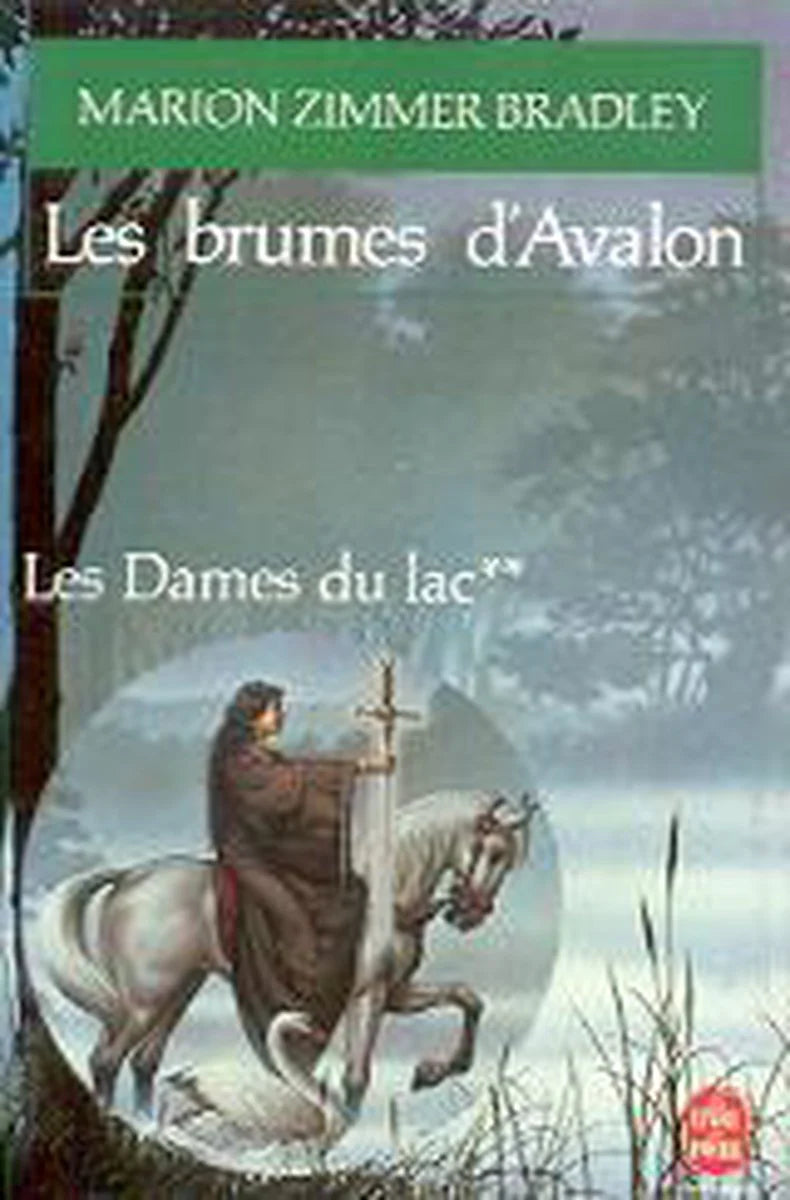 Les dames du lac Tome 2 - Les Brumes d'Avalon