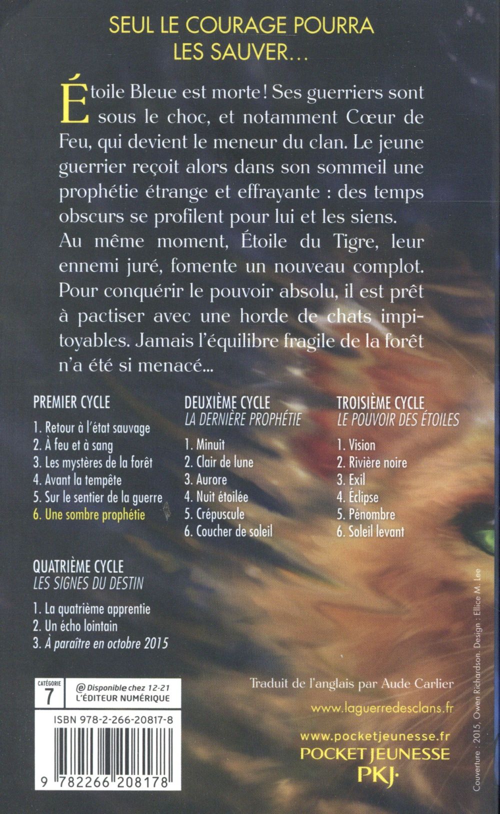 Back cover of La guerre des clans - cycle 1 Tome 6 : une sombre prophétie
