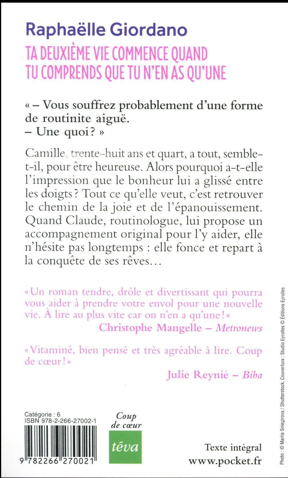 Back cover of Ta deuxième vie commence quand tu comprends que tu n'en as qu'une