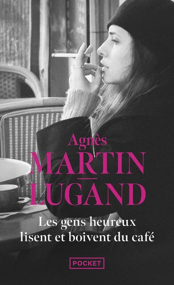 Front cover of Les gens heureux lisent et boivent du café