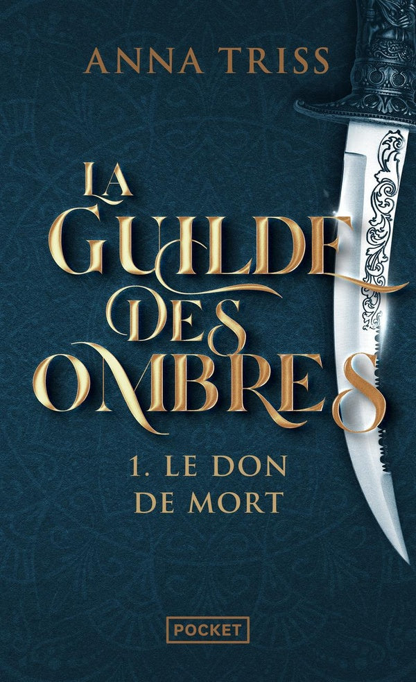 Front cover of La guilde des ombres Tome 1 : le don de mort