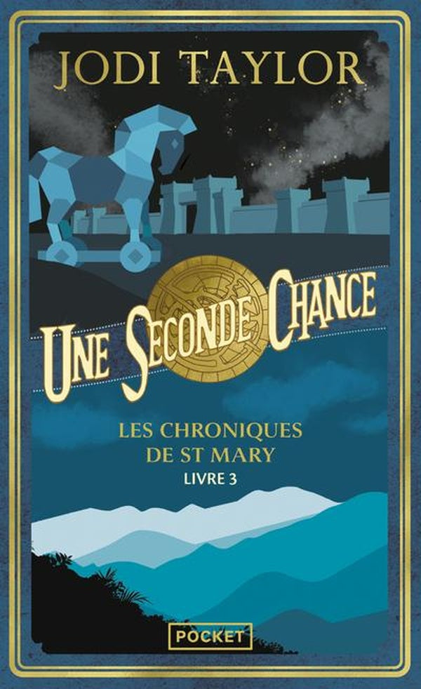 Front cover of Les chroniques de St Mary Tome 3 : Une seconde chance