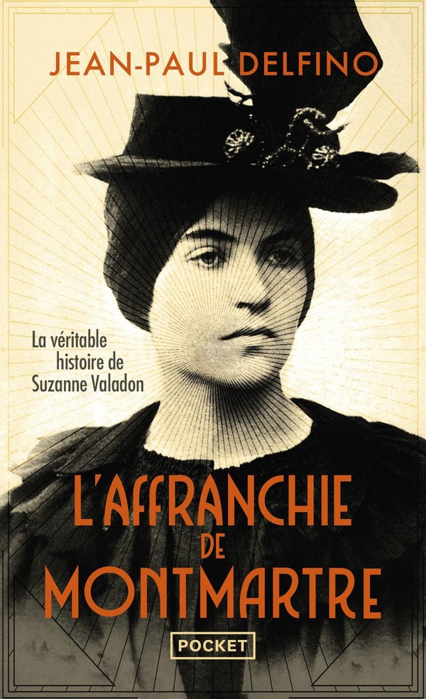 Front cover of L'Affranchie de Montmartre : La véritable histoire de Suzanne Valadon