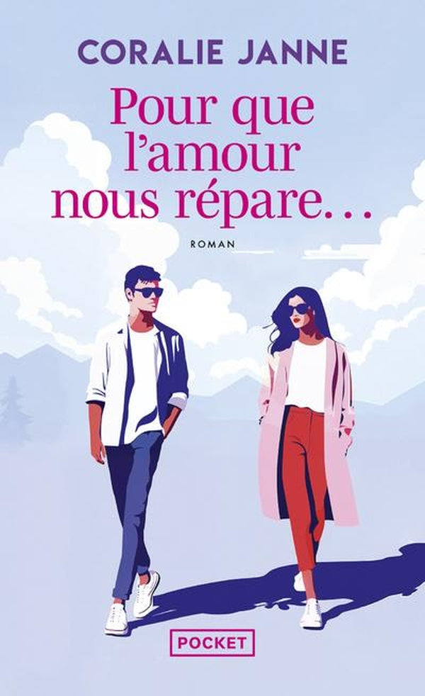 Front cover of Pour que l'amour nous répare...