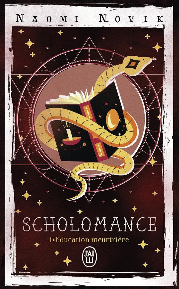 Front cover of Scholomance Tome 1 : éducation meurtrière