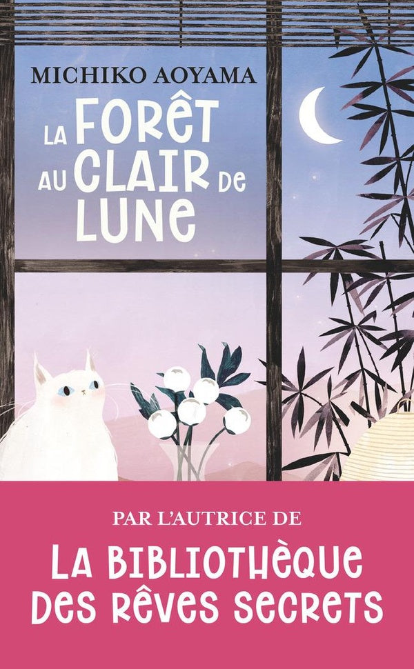 Front cover of La forêt au clair de lune