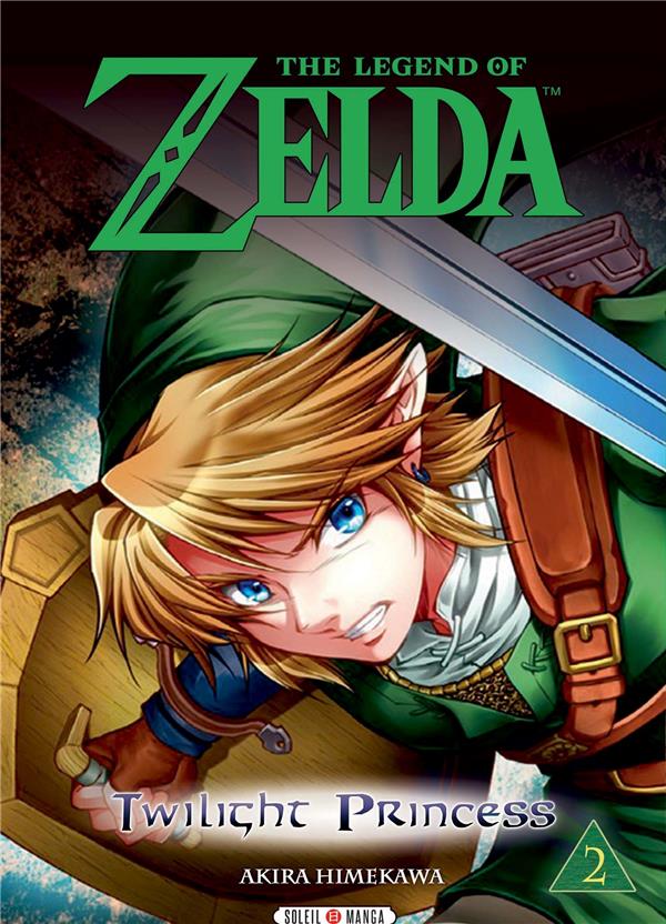 Front cover of The legend of Zelda - twilight princess Tome 2
