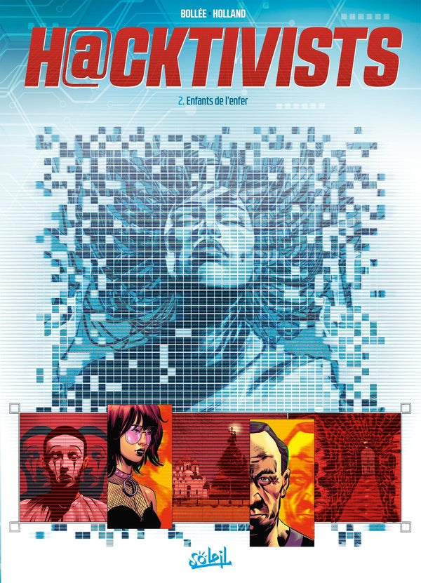 Front cover of Hacktivists Tome 2 : Enfants de l'enfer