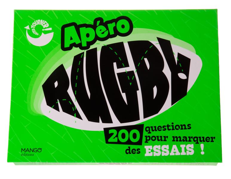 Front cover of Apéro rugby : 200 questions pour marquer des essais !