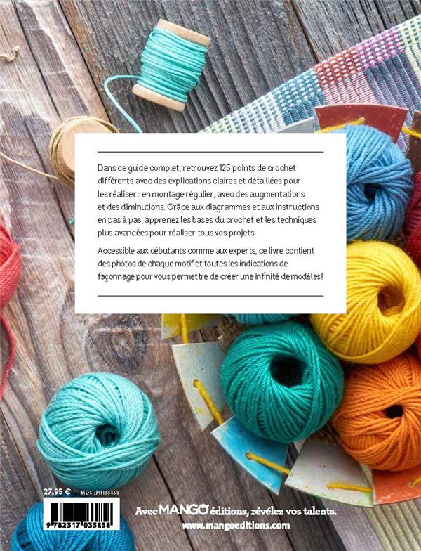 Back cover of Le guide complet des points de crochet : 125 points et toutes leurs variantes