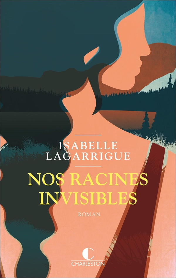 Front cover of Nos racines invisibles