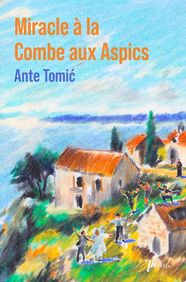 Front cover of Miracle à la combe aux Aspics (Édition collector)
