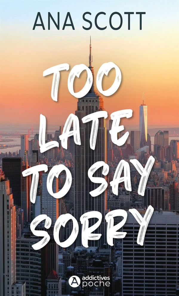 Front cover of Too late to say sorry