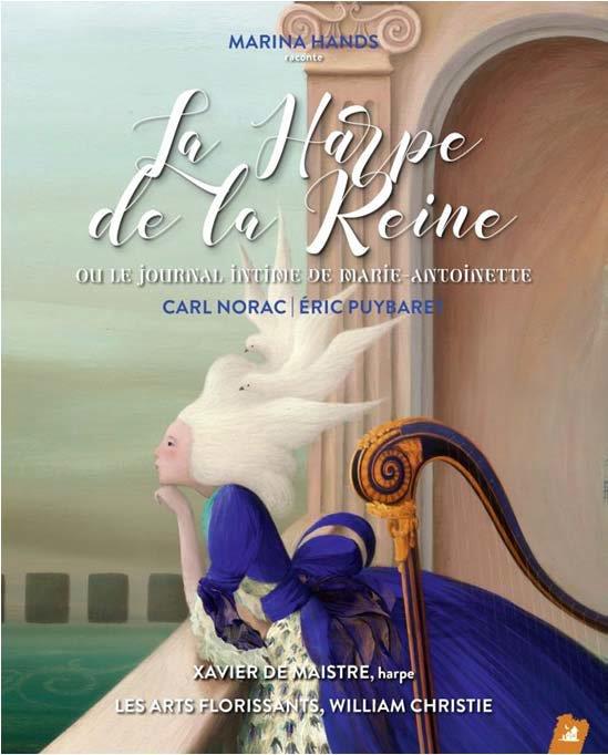 Front cover of La harpe de la reine ; ou le journal intime de Marie-Antoine (lecteur: Marina Hands)