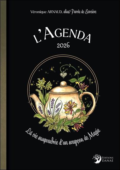 Front cover of L'agenda de parole de sorciere : Lla vie saupoudrée d'un soupcon de magie (édition 2026)
