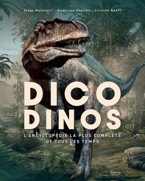 Front cover of Dicodinos : L'encyclopedie la plus complète de tous les temps