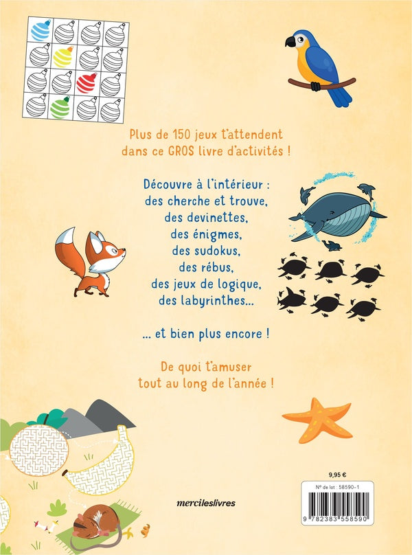 Back cover of Mon gros livre d'activités : Plus de 150 activités : labyrinthes, jeux d'observation, coloriage, dessins à points... pour jouer partout, tout le temps !