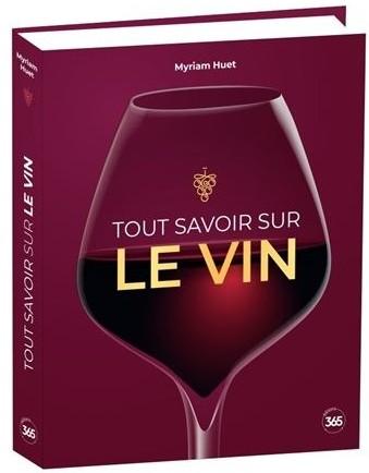 Front cover of Tout savoir sur le vin