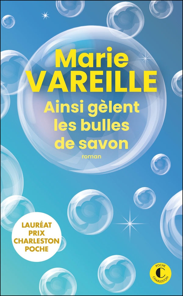 Front cover of Ainsi gèlent les bulles de savon