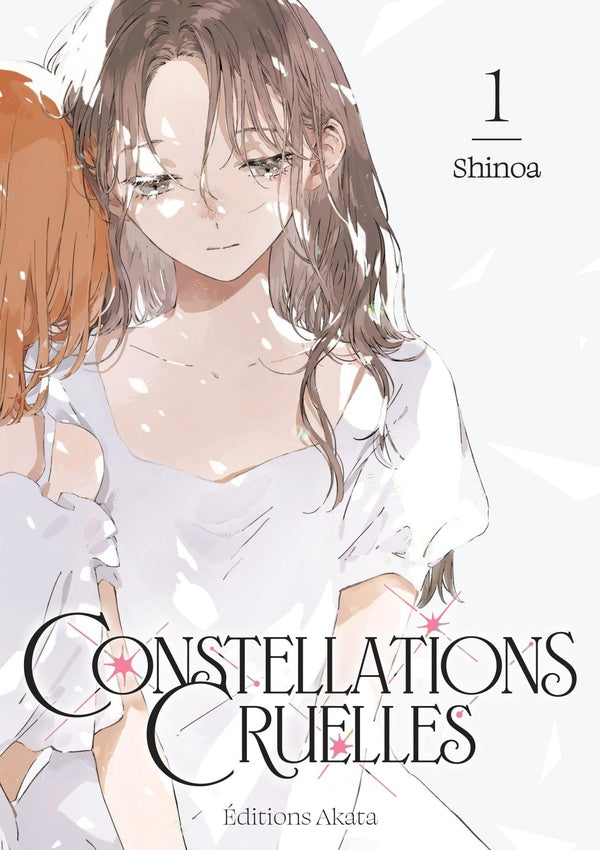 Front cover of Constellations cruelles Tome 1