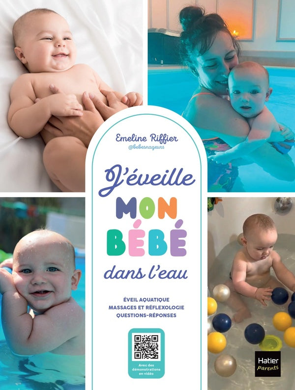 Front cover of J'éveille mon bébé dans l'eau