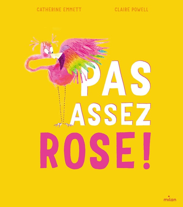Front cover of Pas assez rose !